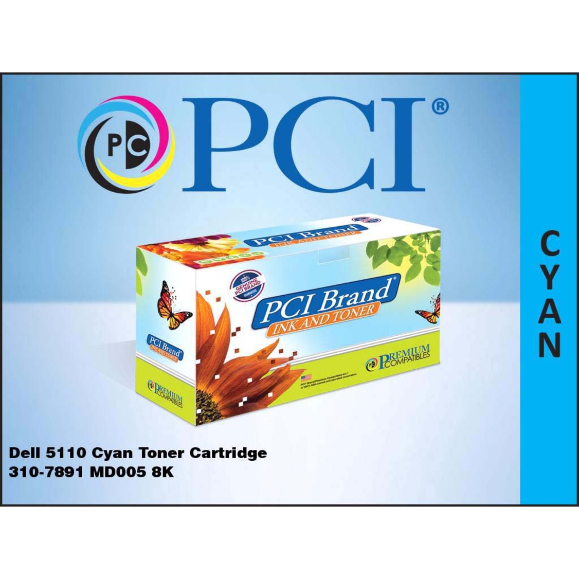 Premium Compatibles High Yield Laser Toner Cartridge - Alternative for Dell 310-7891 - Cyan - 1 / Each