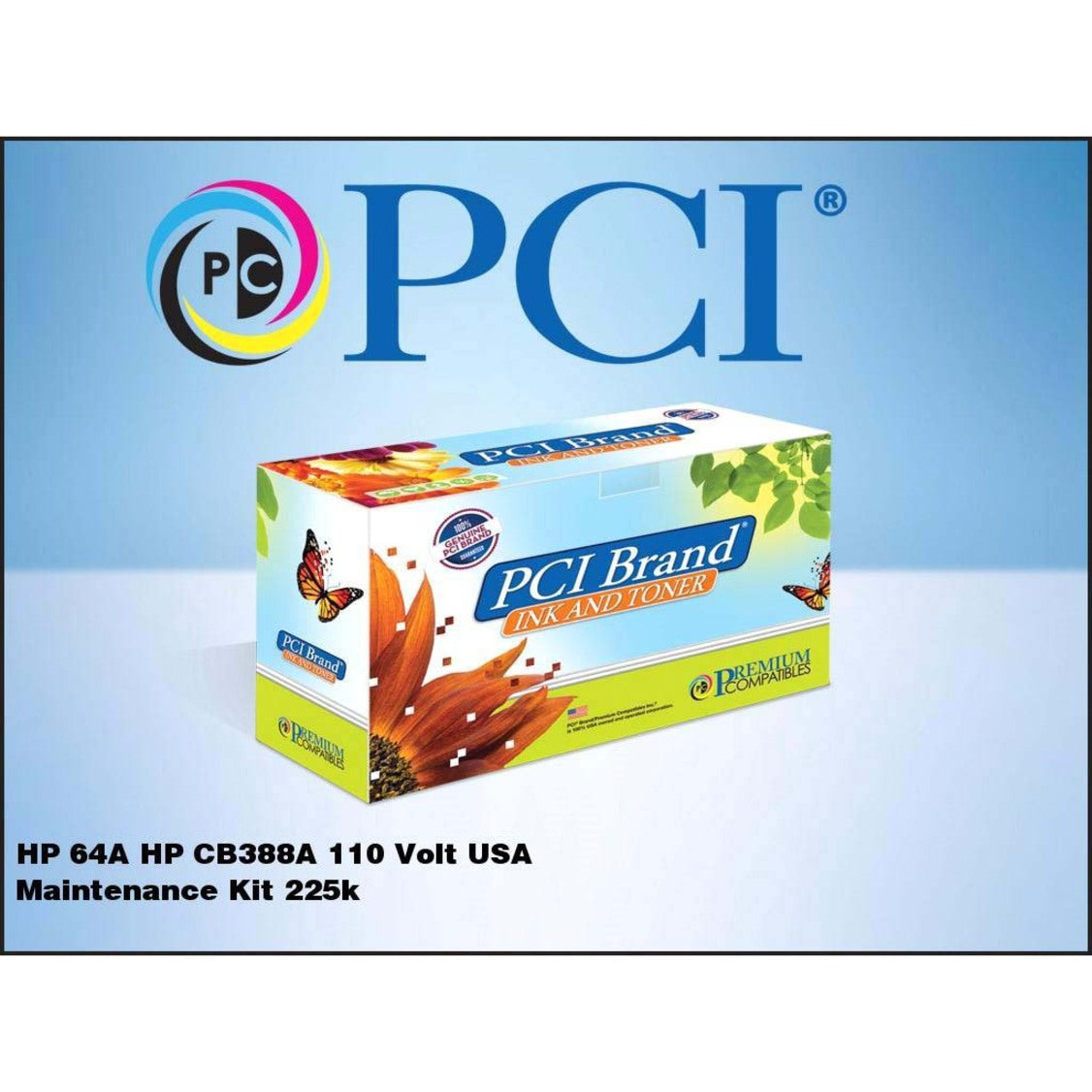 Premium Compatibles HP 64A CB388A USA Maintenance Kit 225k Yield Made in the USA for P4014 P4015