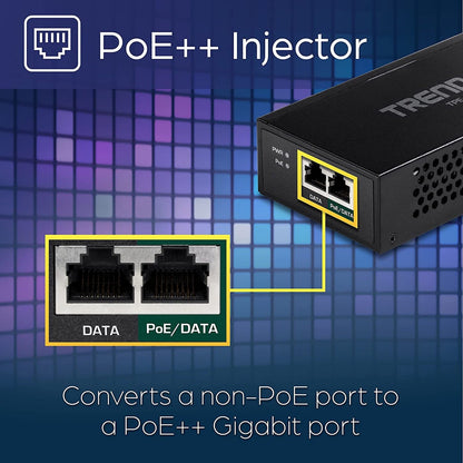 TRENDnet Gigabit PoE++ Injector Convert A Non-PoE Port to A PoE++ Gigabit Port PoE (15.4W) PoE+ (30W) Or PoE++ (95W) Up to 100m (328 ft) Integrated Power Supply Black TPE-119GI