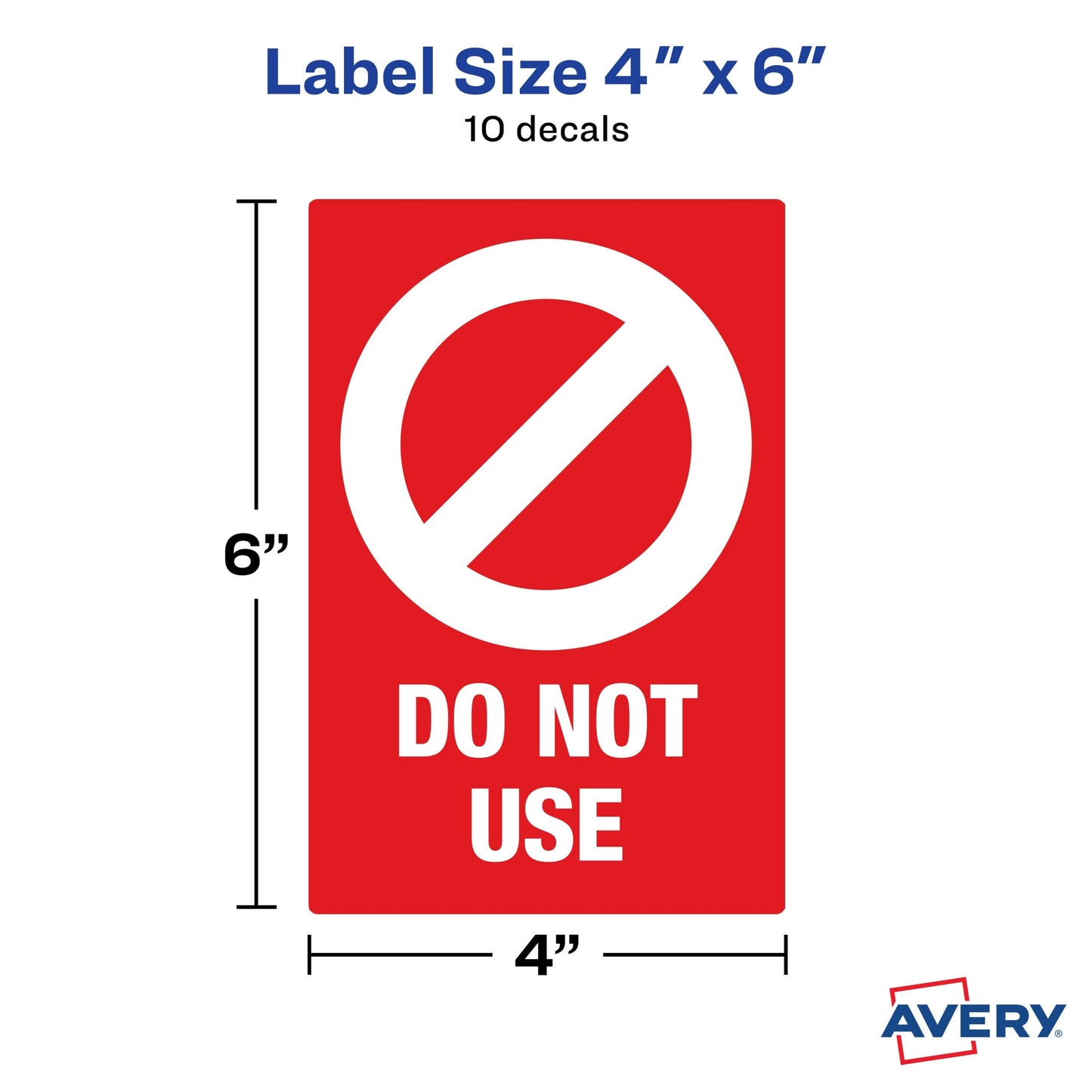 Avery&reg; Surface Safe DO NOT USE Table & Chair Decals