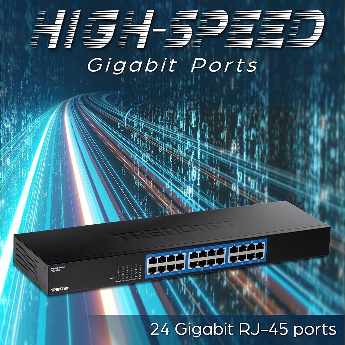 TRENDnet 24-Port Gigabit Switch TEG-S25 24 x Gigabit RJ-45 Ports 48Gbps Switching Capacity Fanless Design Metal Enclosure Internal Power Supply Lifetime Protection Black