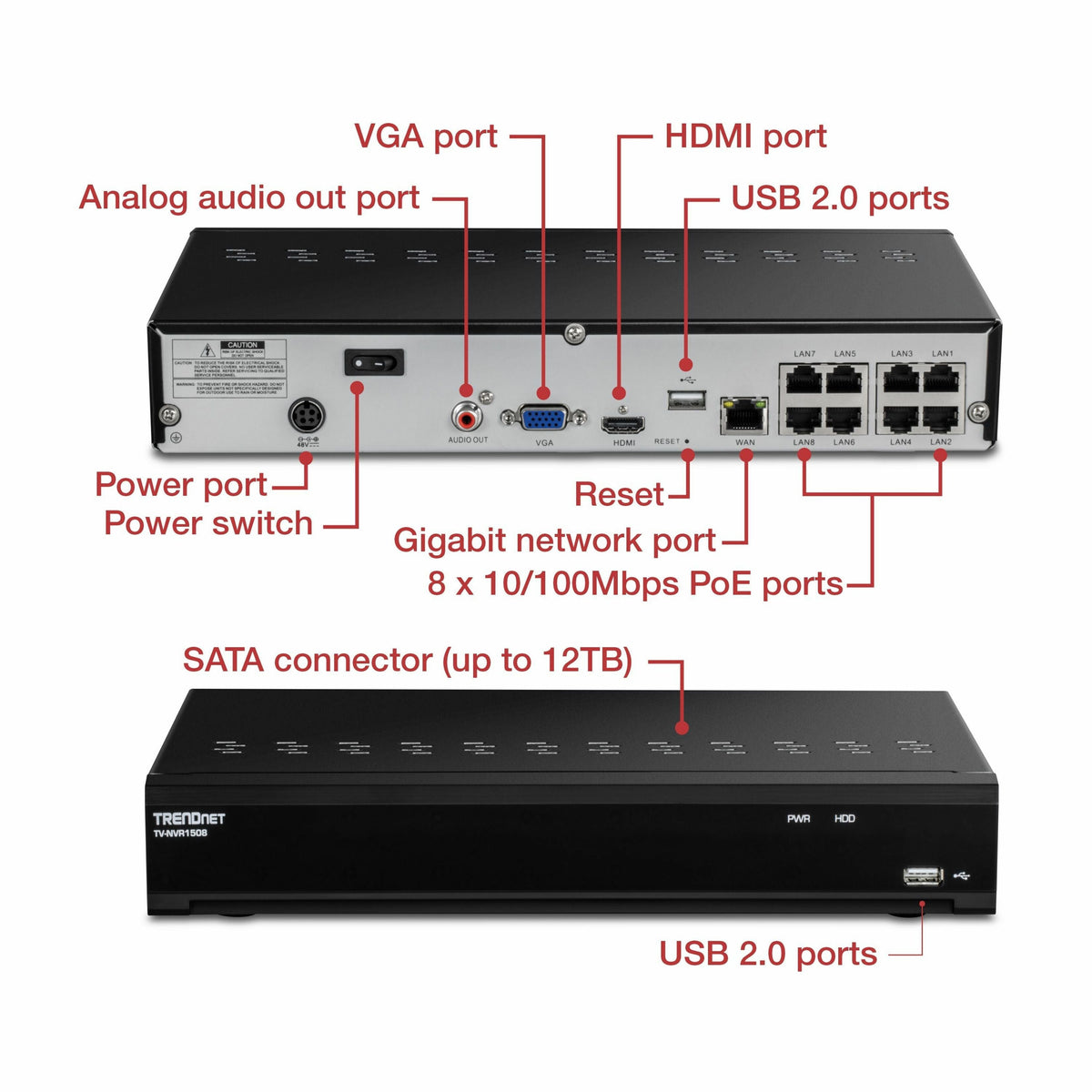 TRENDnet 8-Channel UHD PoE NVR TV-NVR1508 H.264/H.265 4K (8MP) Up to 12TB Storage (HDD Not Included) Supports one 4K Camera Channel 56W PoE Power Budget Rackmount Design 240fps Black